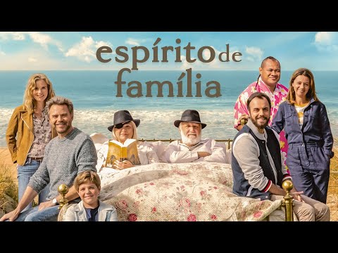 Espírito de Família - Trailer