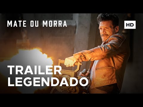 Mate ou Morra | Trailer Legendado | Quinta Somente nos Cinemas